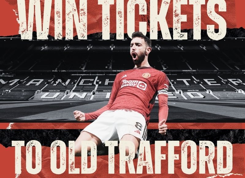 WIN TICKETS TO OLD TRAFFORD
